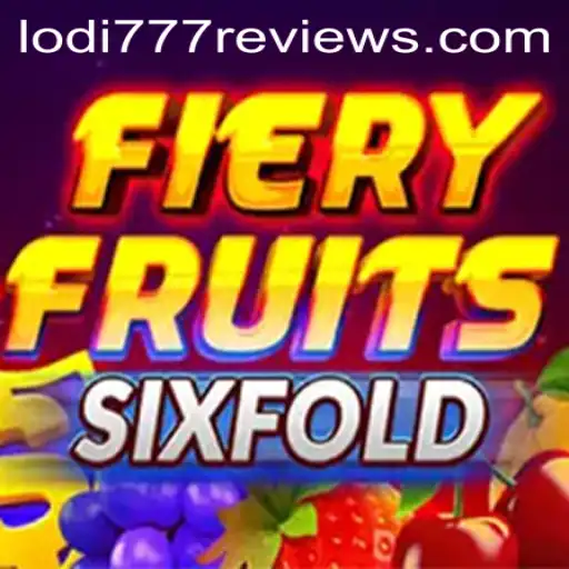 Exploring FieryFruitsSixFold: The Innovative Gaming Experience with Lodi777