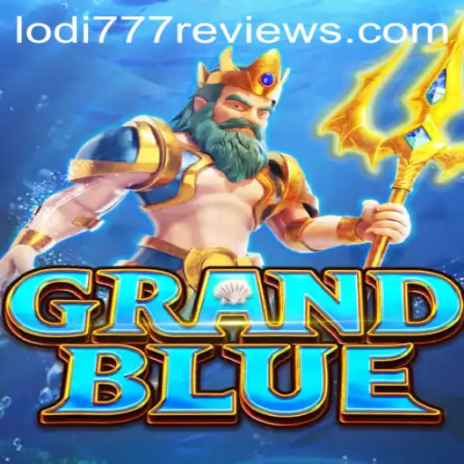 GRANDBLUE: Diving into the Thrilling Universe of Lodi777