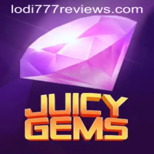 Discover JuicyGems: A Captivating Gaming Experience with Lodi777