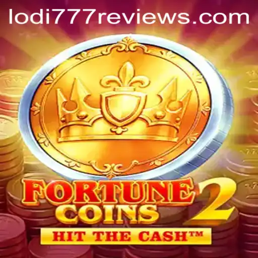 Exploring the Exciting World of FortuneCoins2 and Lodi777