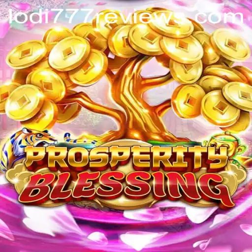 Unveiling the Thrills of ProsperityBlessing: The Game Revolutionizing The Lodi777 Scene